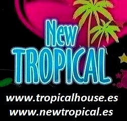 Tropical house viernes y sábados